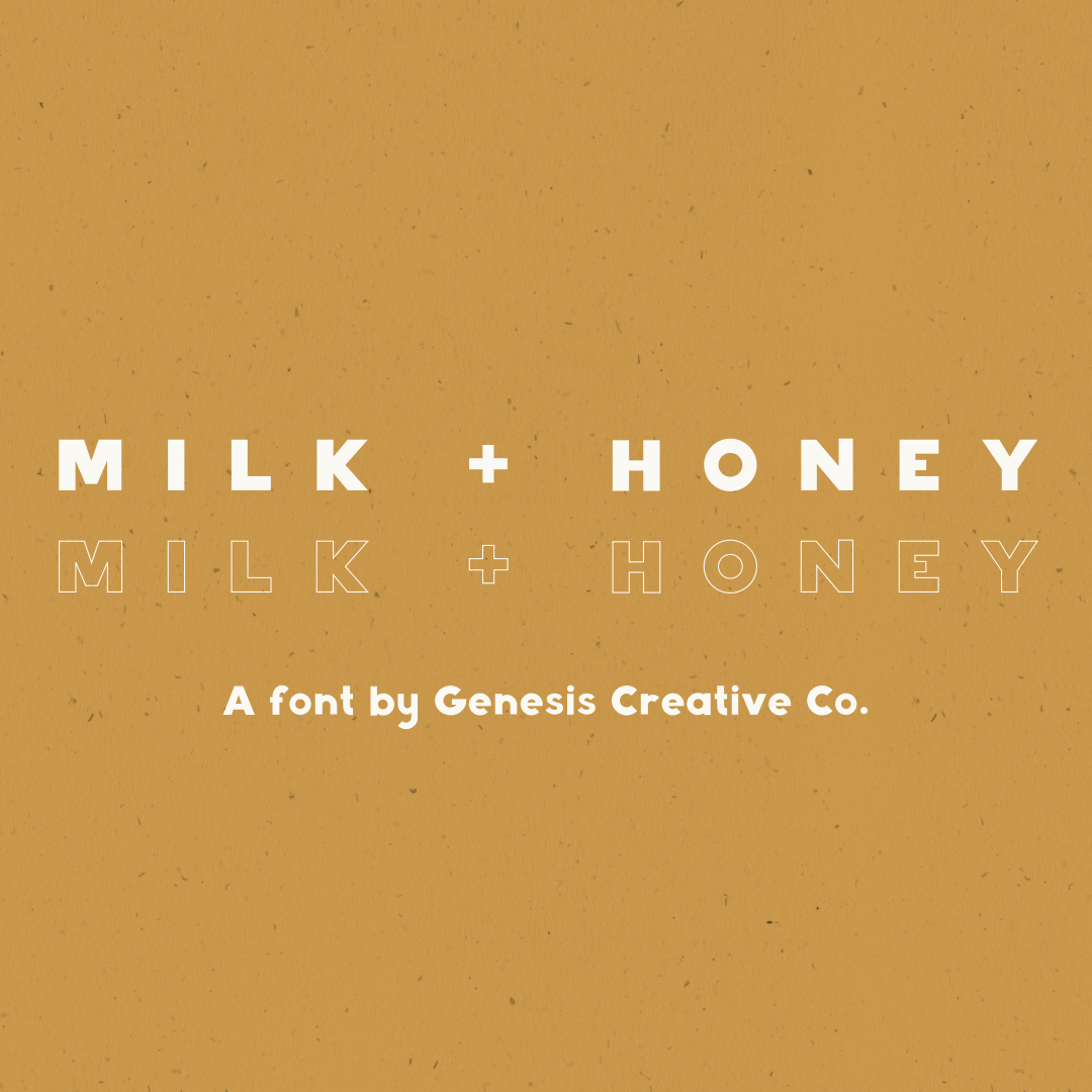 Milk + Honey Font